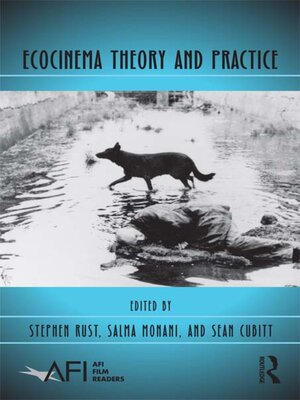 cover image of Ecocinema Theory and Practice